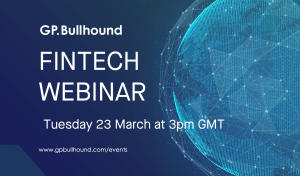 GP Bullhound Fintech Market Update