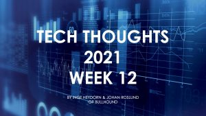 Tech Thoughts Week 12