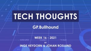 Tech Thoughts Week 16