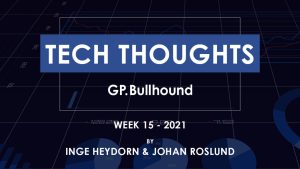 Tech Thoughts Week 15