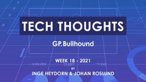 Tech Thoughts Week 18