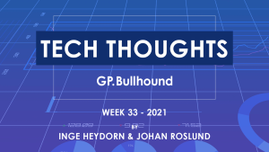 Tech Thoughts – Week 33