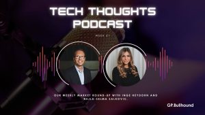 Tech Thoughts – Week 21